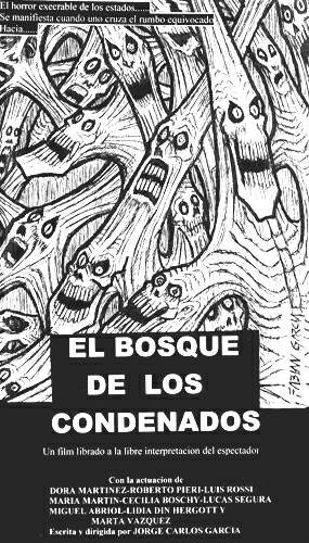 BOSQUE DE LOS CONDENADOS, EL